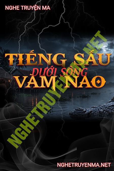 Tiếng Sấu Dưới Sông Vàm Nao