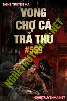 Vong Chợ Cá Trả Thù