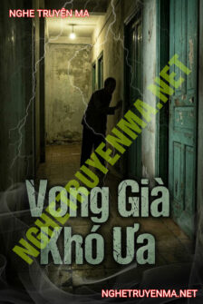 Vong Già Khó Ưa