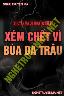 Xém C.hết Vì Bùa Da Trâu
